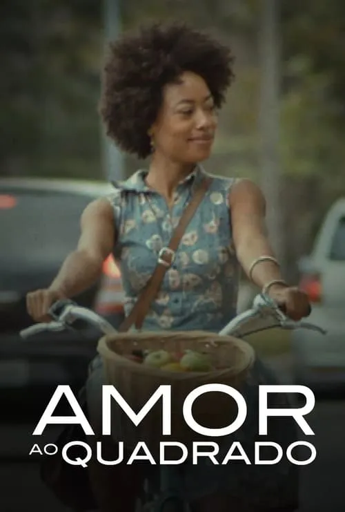 Amor ao Quadrado (movie)