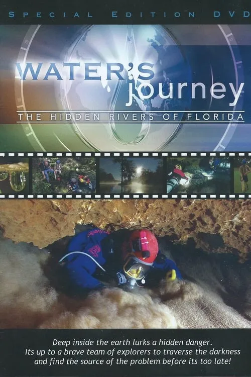 Water's Journey: The Hidden Rivers of Florida (фильм)