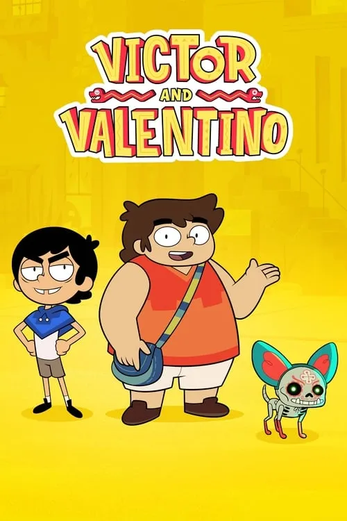 Victor and Valentino (сериал)