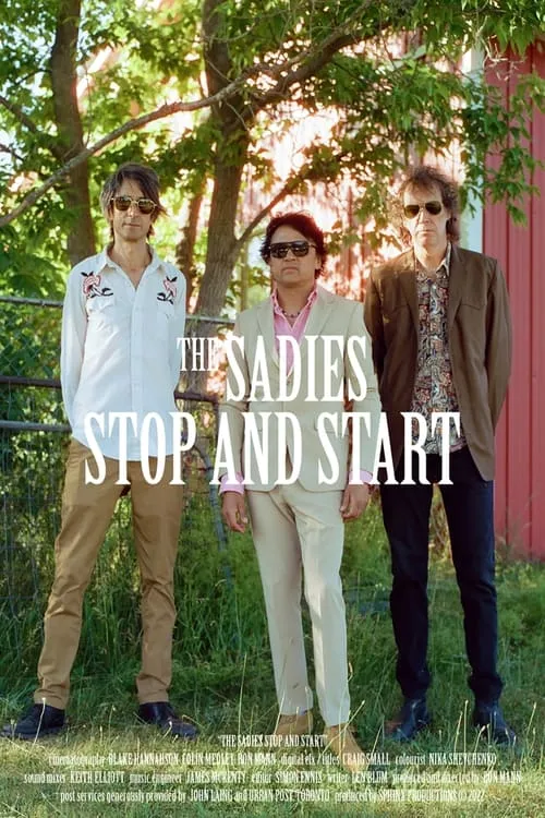 The Sadies Stop and Start (фильм)