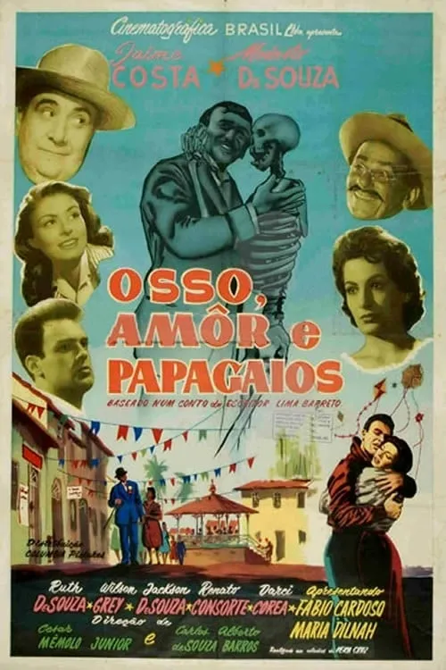 Osso, Amor e Papagaios (фильм)