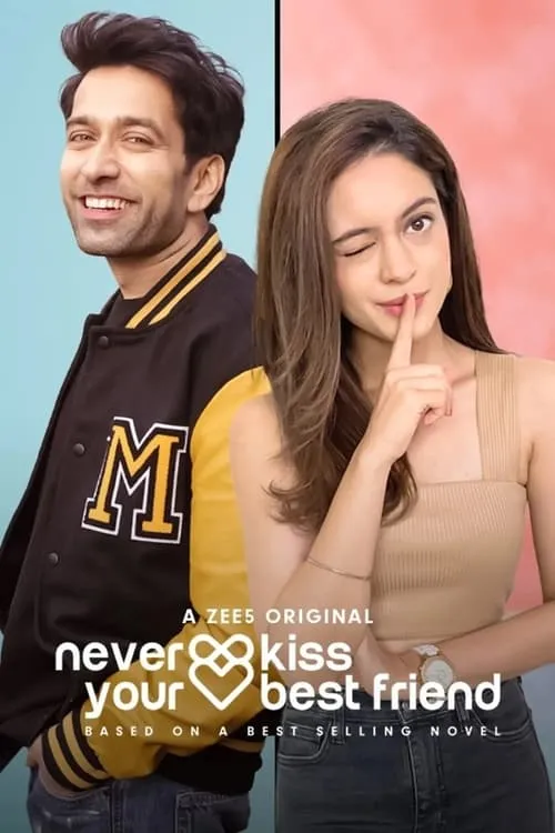 Never Kiss Your Best Friend (сериал)