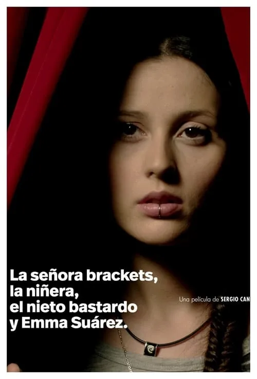 La señora Brackets, la niñera, el nieto bastardo y Emma Suárez (фильм)