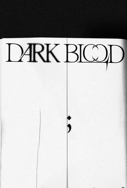 DARK BLOOD (movie)