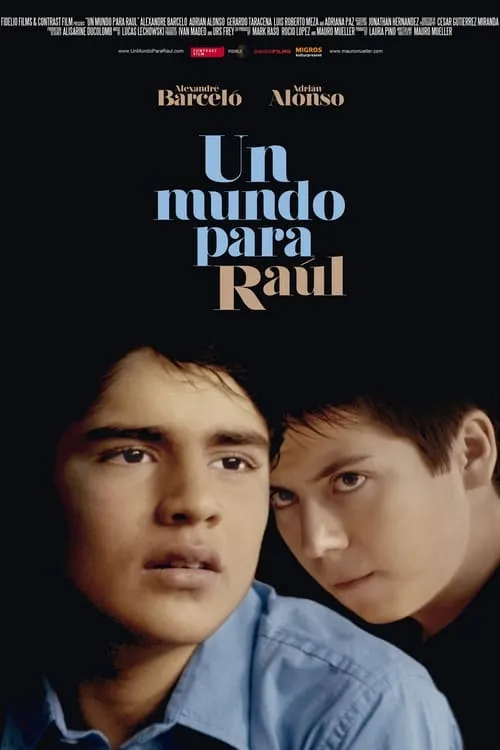 A World for Raúl (movie)