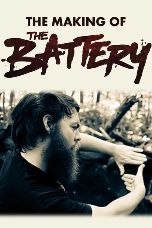 The Making of The Battery (фильм)