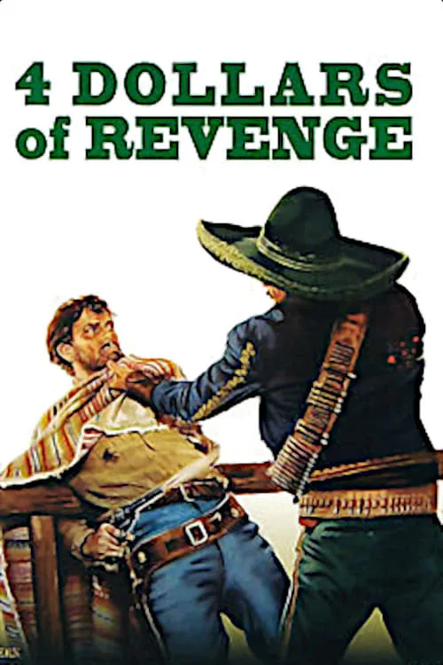 4 Dollars of Revenge (movie)