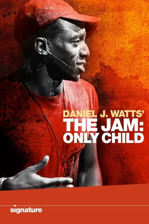 Daniel J. Watts' The Jam: Only Child (movie)