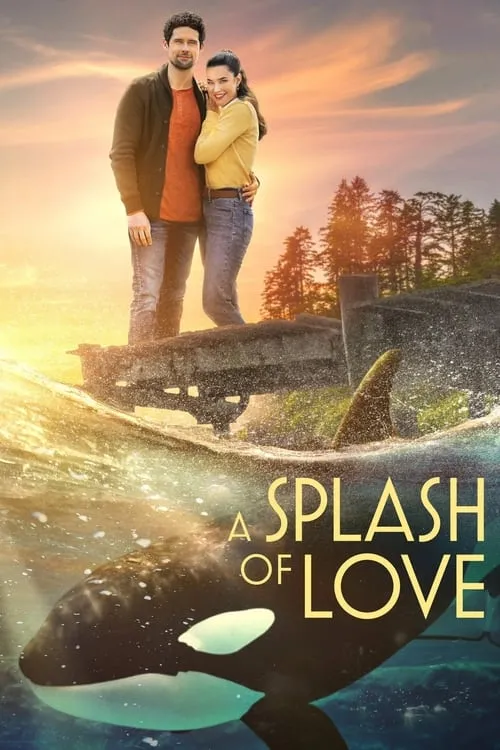 A Splash of Love (movie)