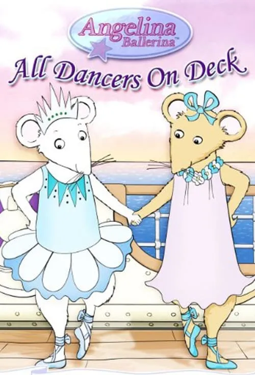 Angelina Ballerina: Angelina Sets Sail