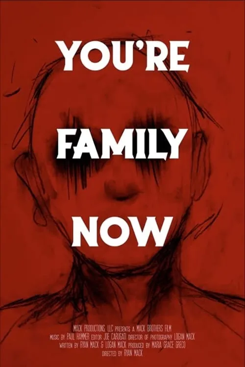 You’re Family Now (movie)