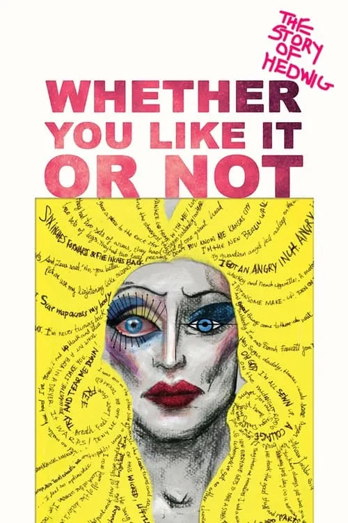 Whether You Like It or Not: The Story of Hedwig (movie)