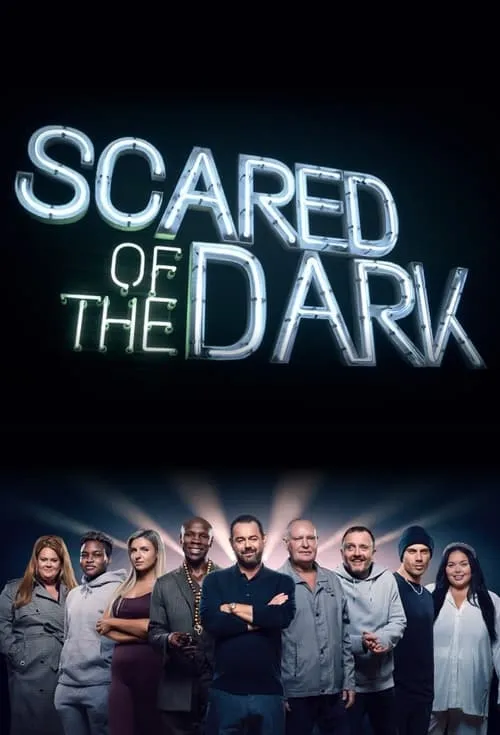 Scared of the Dark (сериал)