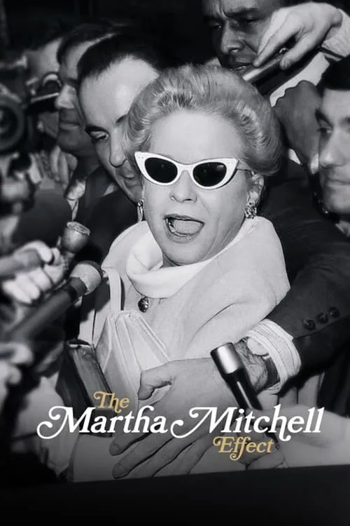 The Martha Mitchell Effect (фильм)