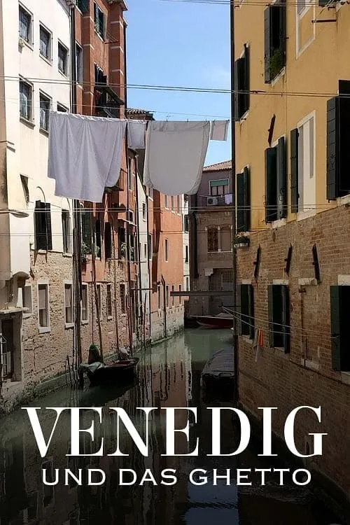 Venedig und das Ghetto (movie)