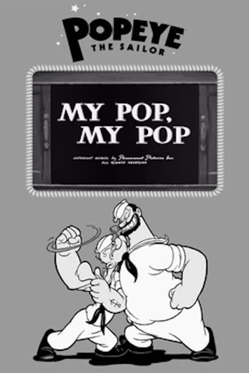 My Pop, My Pop (movie)