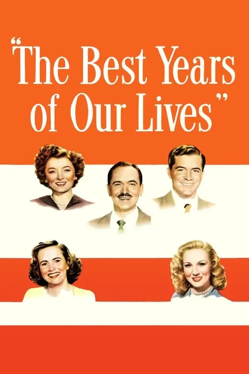 The Best Years of Our Lives (movie)