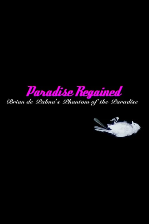 Paradise Regained: Brian de Palma's 'Phantom of the Paradise' (фильм)