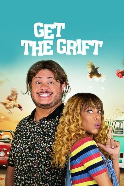Get the Grift (movie)