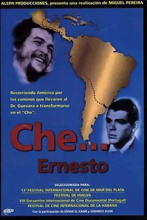 Che... Ernesto (movie)