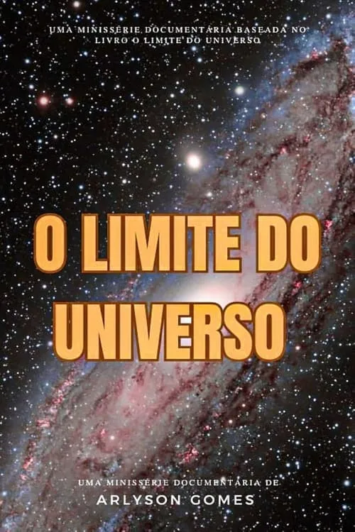 O Limite do Universo: Além da Fronteira Infinita (сериал)