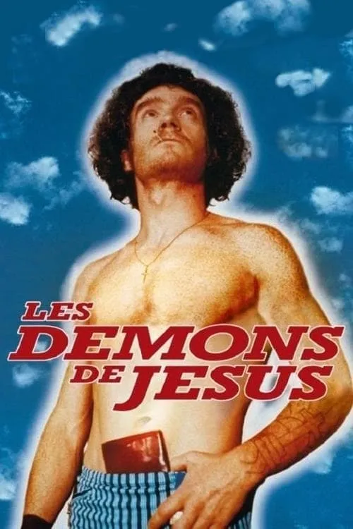 Les Démons de Jésus (movie)