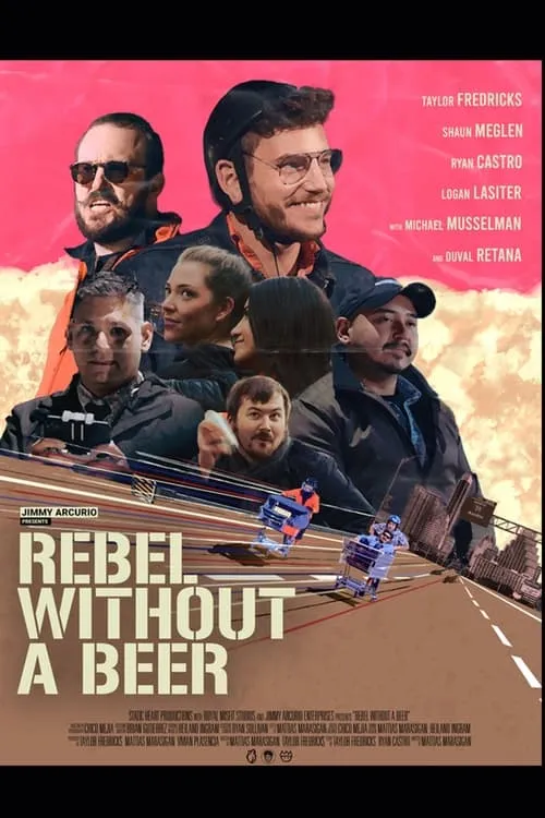 Jimmy Arcurio Presents: Rebel Without A Beer (movie)