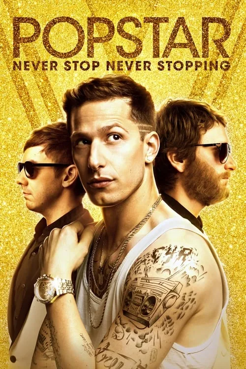 Popstar: Never Stop Never Stopping (movie)