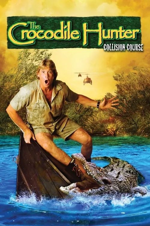 The Crocodile Hunter: Collision Course (фильм)