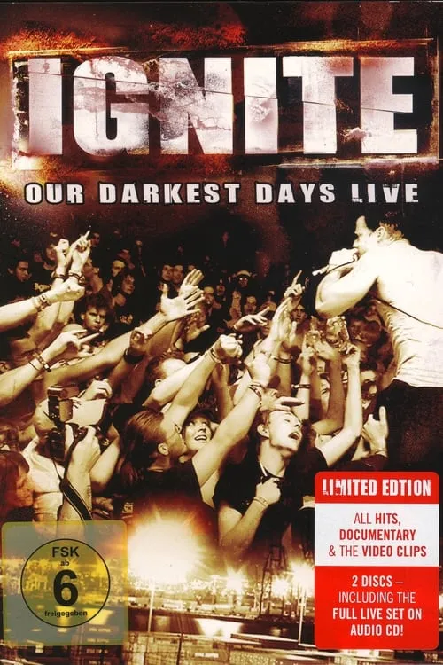 Ignite: Our Darkest Days Live (фильм)