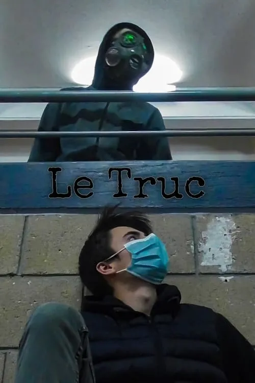 Le Truc (movie)