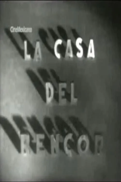 La casa del rencor (фильм)