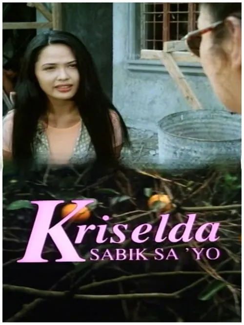 Kriselda: Sabik sa iyo (movie)