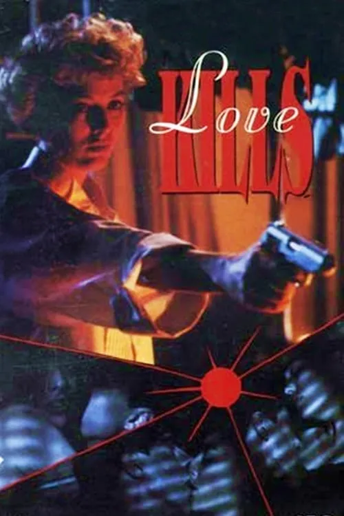Love Kills (movie)