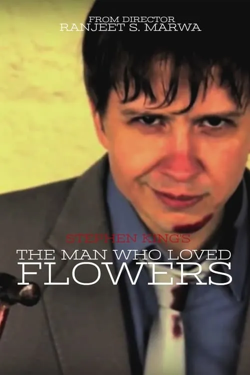 The Man Who Loved Flowers (movie)