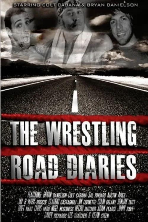 The Wrestling Road Diaries (movie)