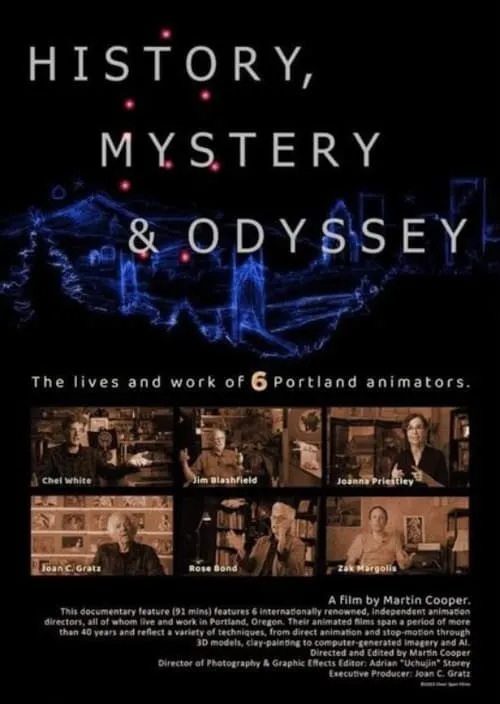 History, Mystery & Oyssey: Six Portland Animators (movie)