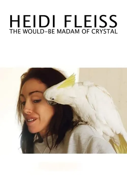 Heidi Fleiss: The Would-be Madam of Crystal (movie)