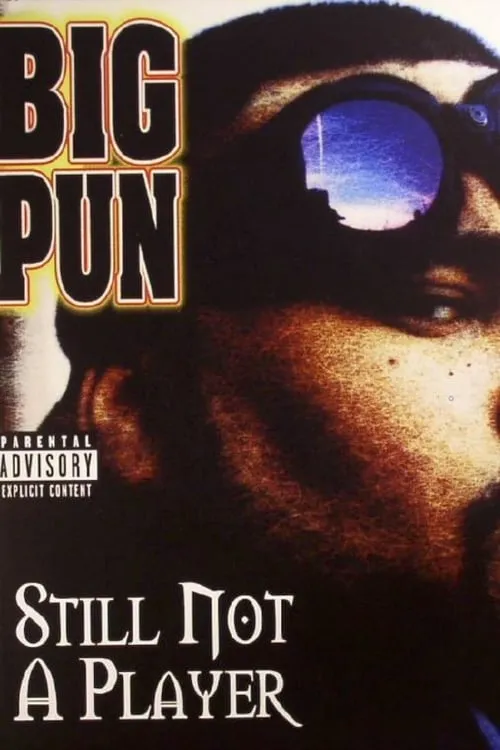Big Pun: Still Not a Player (movie)