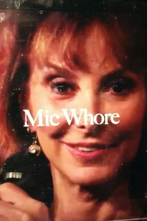 Mic Whore (фильм)