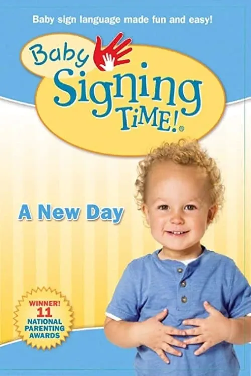 Baby Signing Time Vol. 3: A New Day (movie)