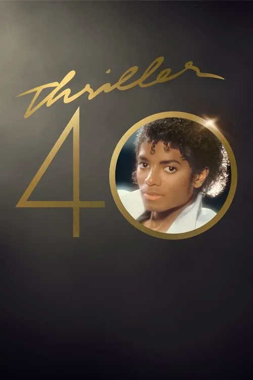 Thriller 40 (фильм)