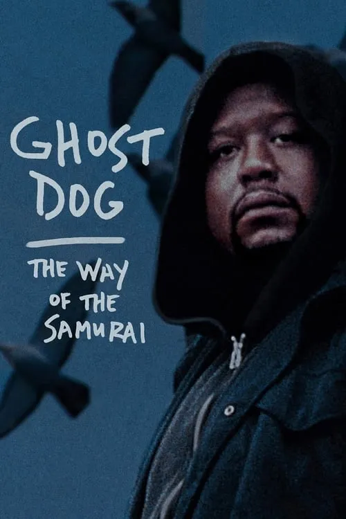 Ghost Dog: The Way of the Samurai (movie)