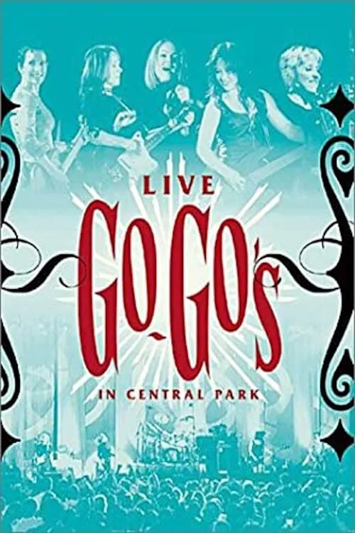 The Go-Go's - Live in Central Park (movie)