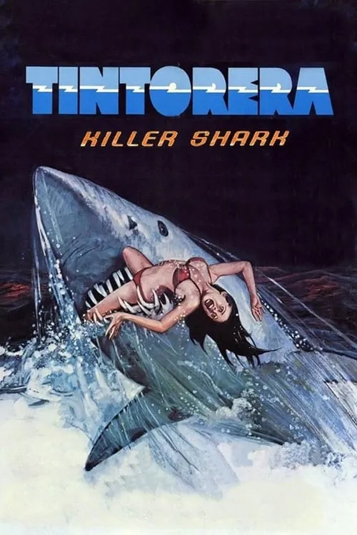 Tintorera: Killer Shark