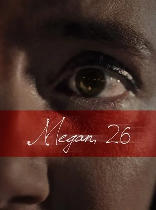 Megan, 26 (movie)