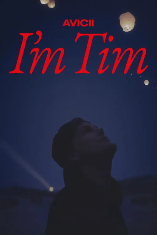 Avicii - I'm Tim (фильм)