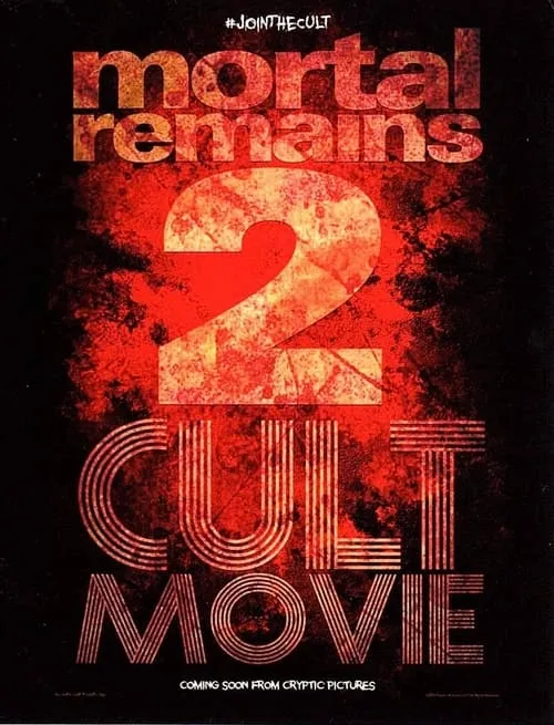 Mortal Remains 2: Cult Movie (movie)