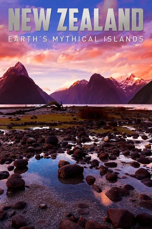 New Zealand: Earth's Mythical Islands (series)