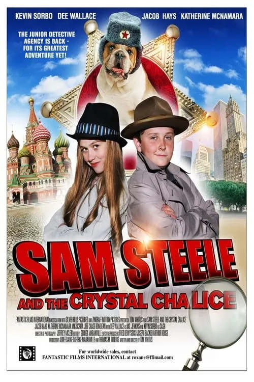 Sam Steele and the Crystal Chalice (фильм)